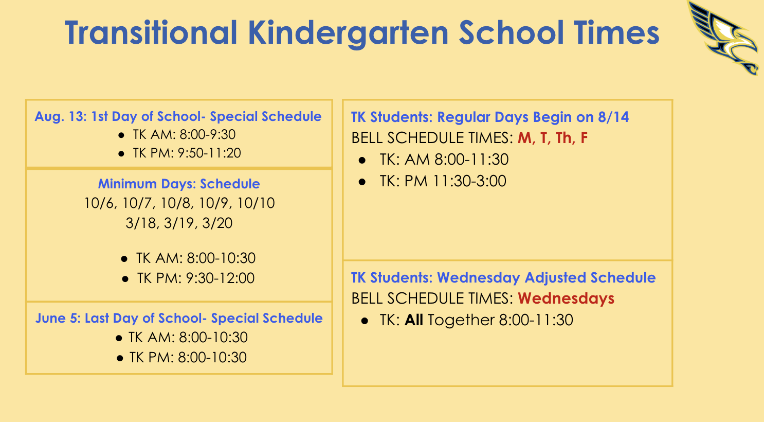 Transitional Kindergarten School Times