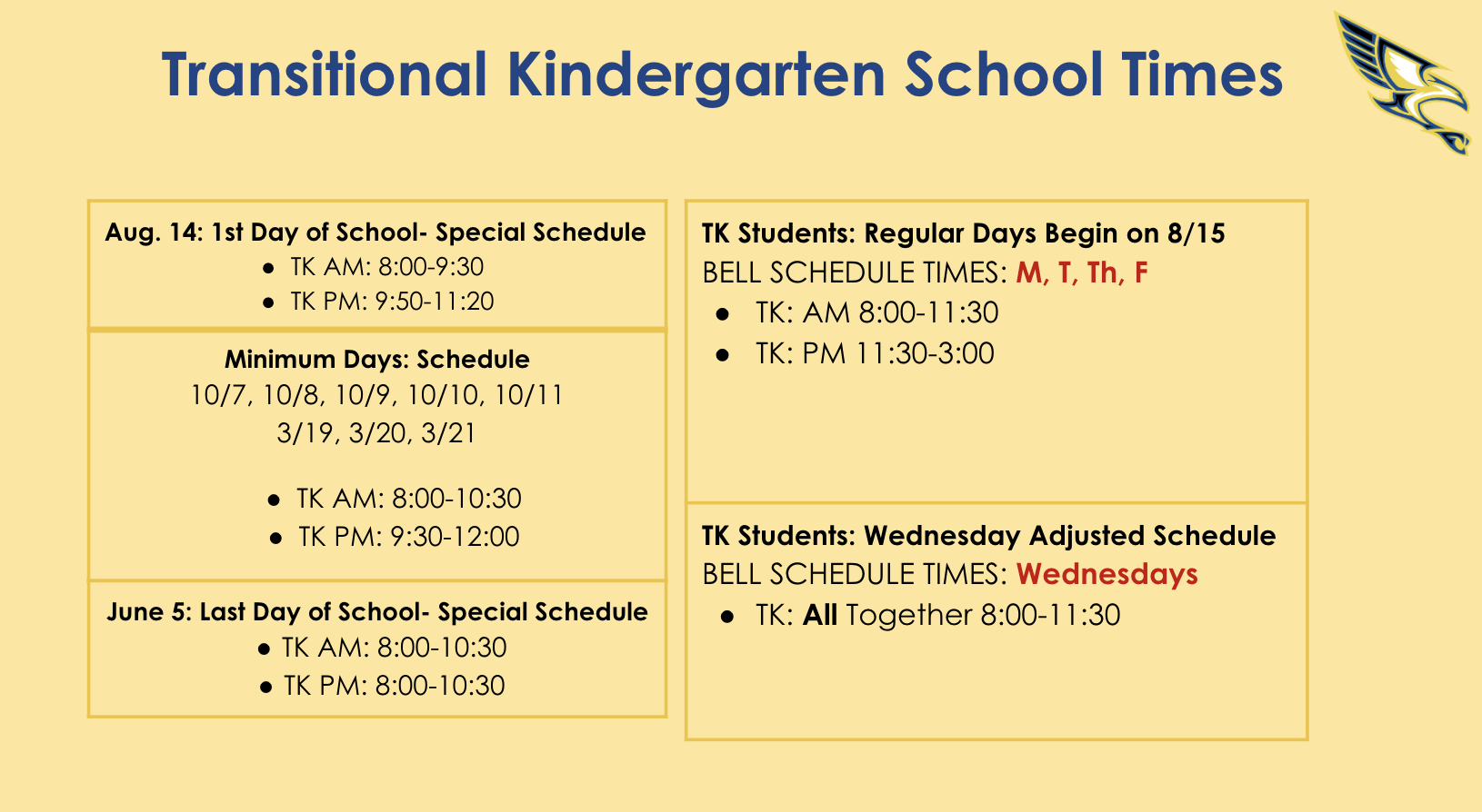 Transitional Kindergarten School Times