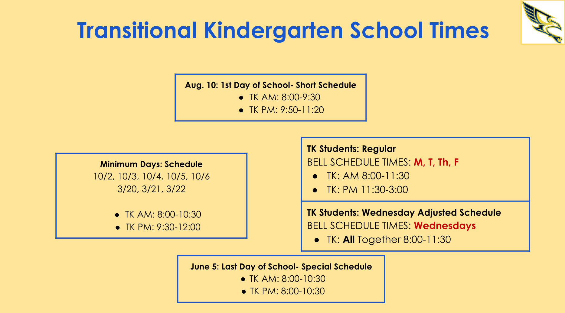 Transitional Kindergarten School Times